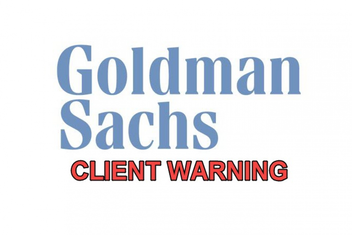 Goldman Sachs Issues Rare Sunday Warning; Markets Will Collapse if Squeeze Continues (Banks too)