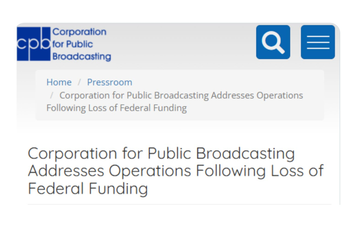 Corporation for Public Broadcasting SHUTTING DOWN